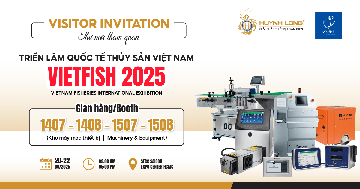 THÁNG 8 NÀY CÓ GÌ HOT? CÂU TRẢ LỜI ĐANG CHỜ BẠN TẠI GIAN HÀNG HUỲNH LONG TẠI TRIỂN LÃM VIETFISH 2025